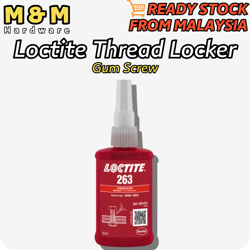 Loctite 263 Thread locker Glue Gum Screw 50ml