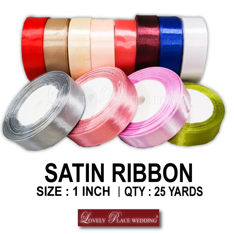 25 YARDS / ROLL ( 1" นิ้ว ) SATIN RIBBON / 22.8 เมตร REBEN ( 2.54CM )