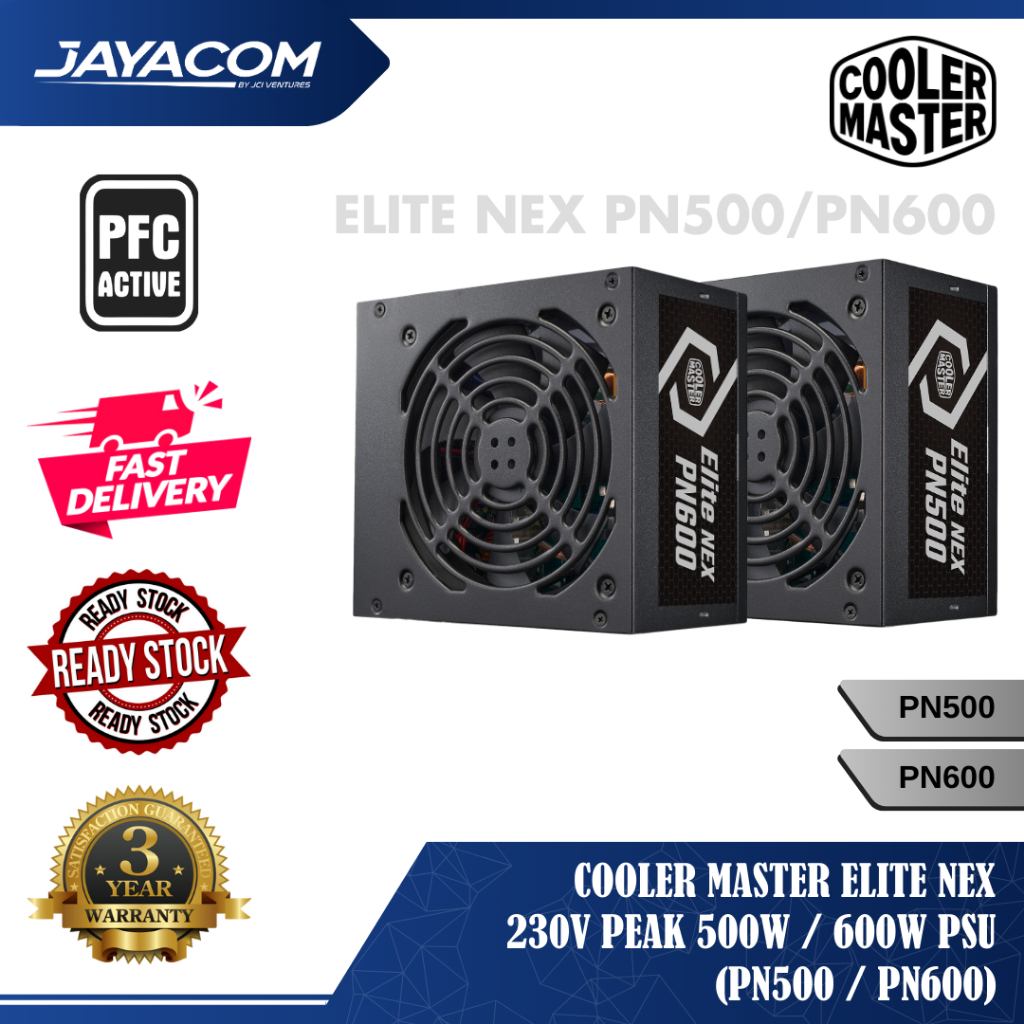 พาวเวอร์ซัพพลาย Cooler Master Elite Nex PN500 (500W) PN600 (600W) 230V Peak PSU