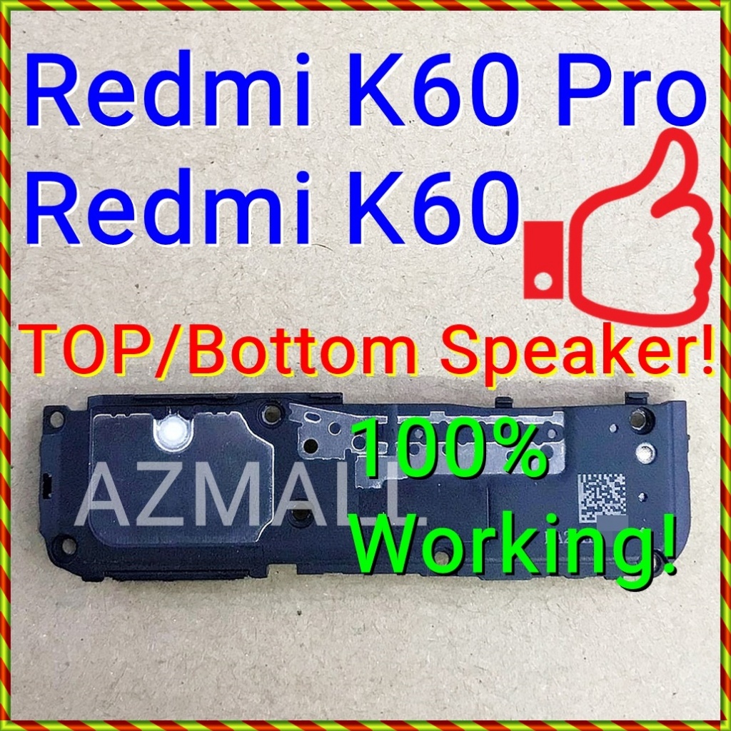 (การทํางาน 100%) ใหม่ TOP Earpiece Ear /Music Loud Speaker Buzzer XIAOMI Redmi K60 Pro / 22127RK46C