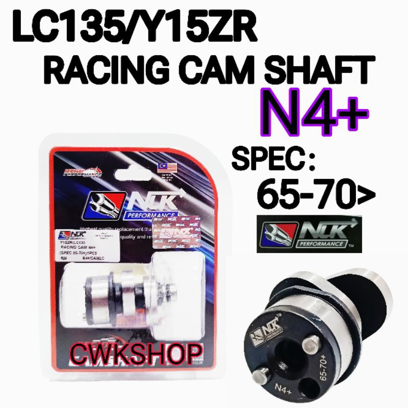 NLK CAM SHAFT LC135 Y15ZR RACING CAM SHAFT N1 N2 N3 N4 NLK PERFORMANCE