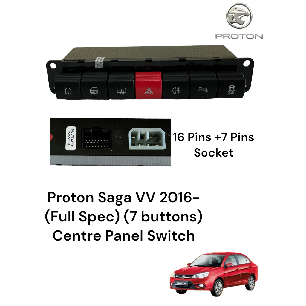 Proton Saga VVT 2016- Full Spec 7 ปุ่มสวิตช์แผงCentre