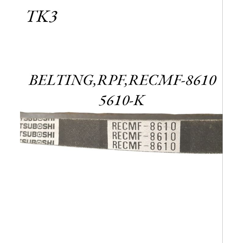BELTING SIZE (5360RAK / 5660-K)