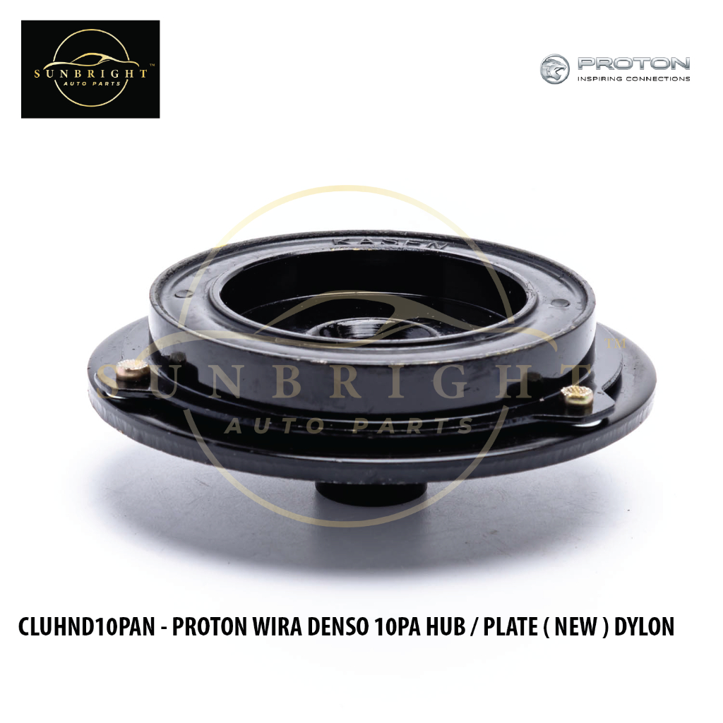 PROTON WIRA DENSO 10PA HUB / PLATE ( ใหม่ ) DYLON