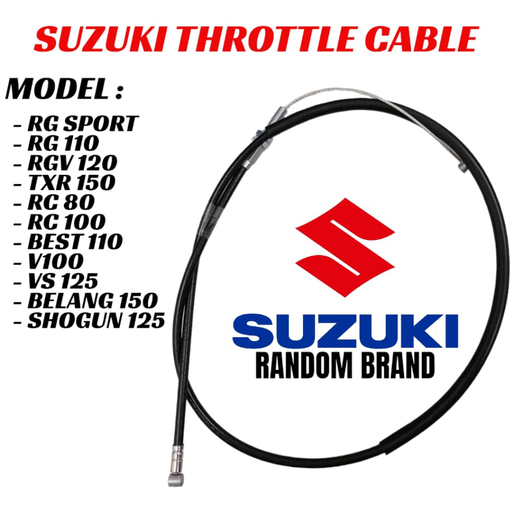 สายคันเร่ง Suzuki RG SPORT RG110 RG RG RGV120 TXR150 TXR RC80 100 BEST110 V100 VS125 BELANG150 SHOGU