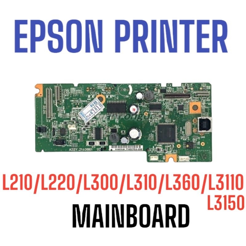 EPSON L SERIES PRINTER MOTHERBOARD/SCANNER/POWER SUPPLY(ใช้ครั้งเดียว)