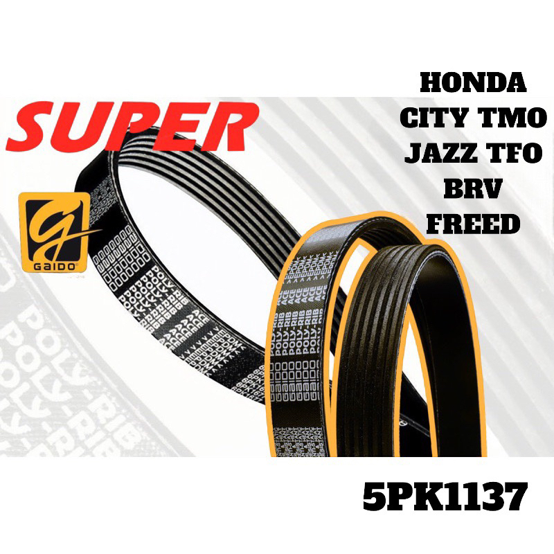 GAIDO HONDA CITY TMOJAZZ TFOBRVFREED FAN BELT 5PK1137
