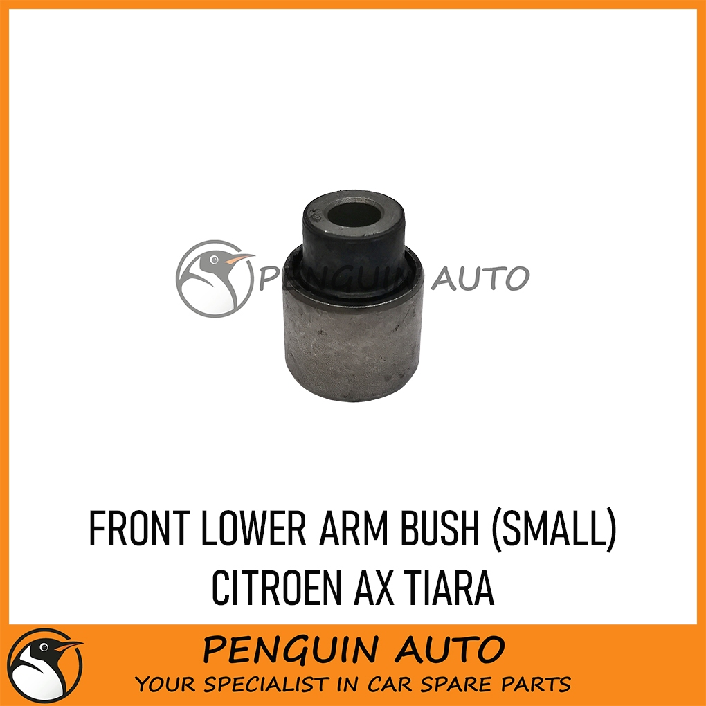 PROTON TIARA CITROEN AX FRONT LOWER ARM BUSH SMALL