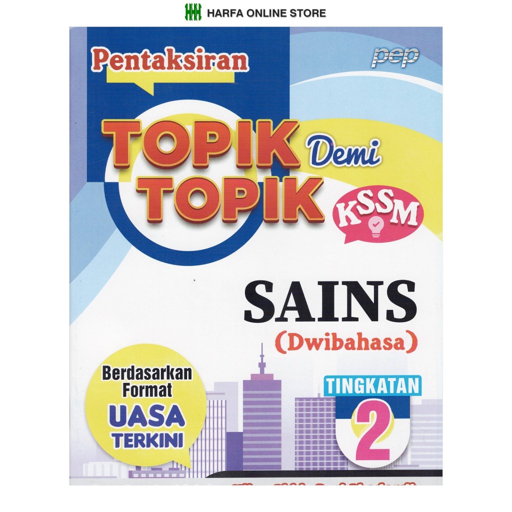 หนังสือ PRACTICE: TOPICAL ASSESSMENT OF TOPIC DEMI TOPIC SCIENCE UASA (BILINGUAL) LEVEL 2 KSSM