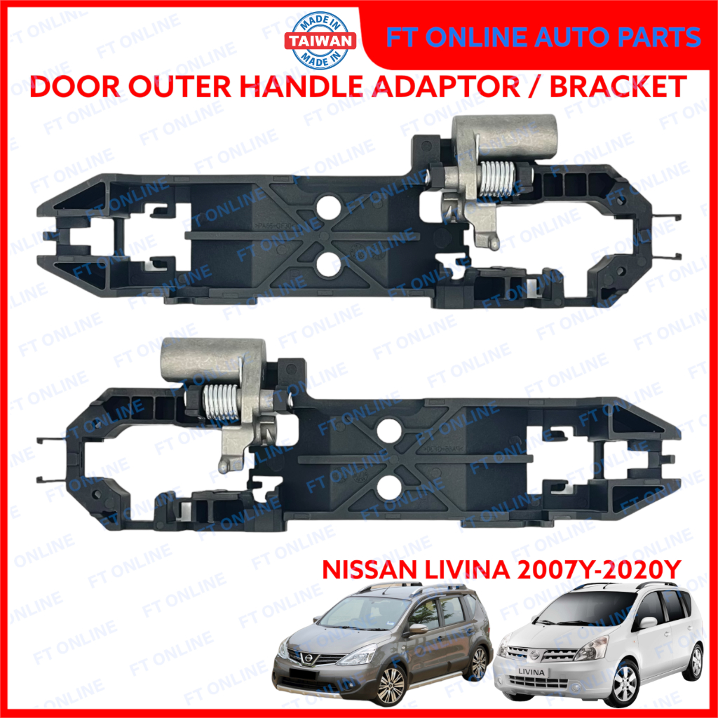NISSAN LIVINA 2007-2020 L10 มือจับประตู ADAPTER/ตัวยึด/EXTERIOR 2008 2009 2010 2011 GRAND X-GEAR XGE
