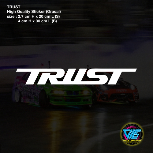 TRUST สติ๊กเกอร์ / รูปลอก (สติ๊กเกอร์คุณภาพสูง)