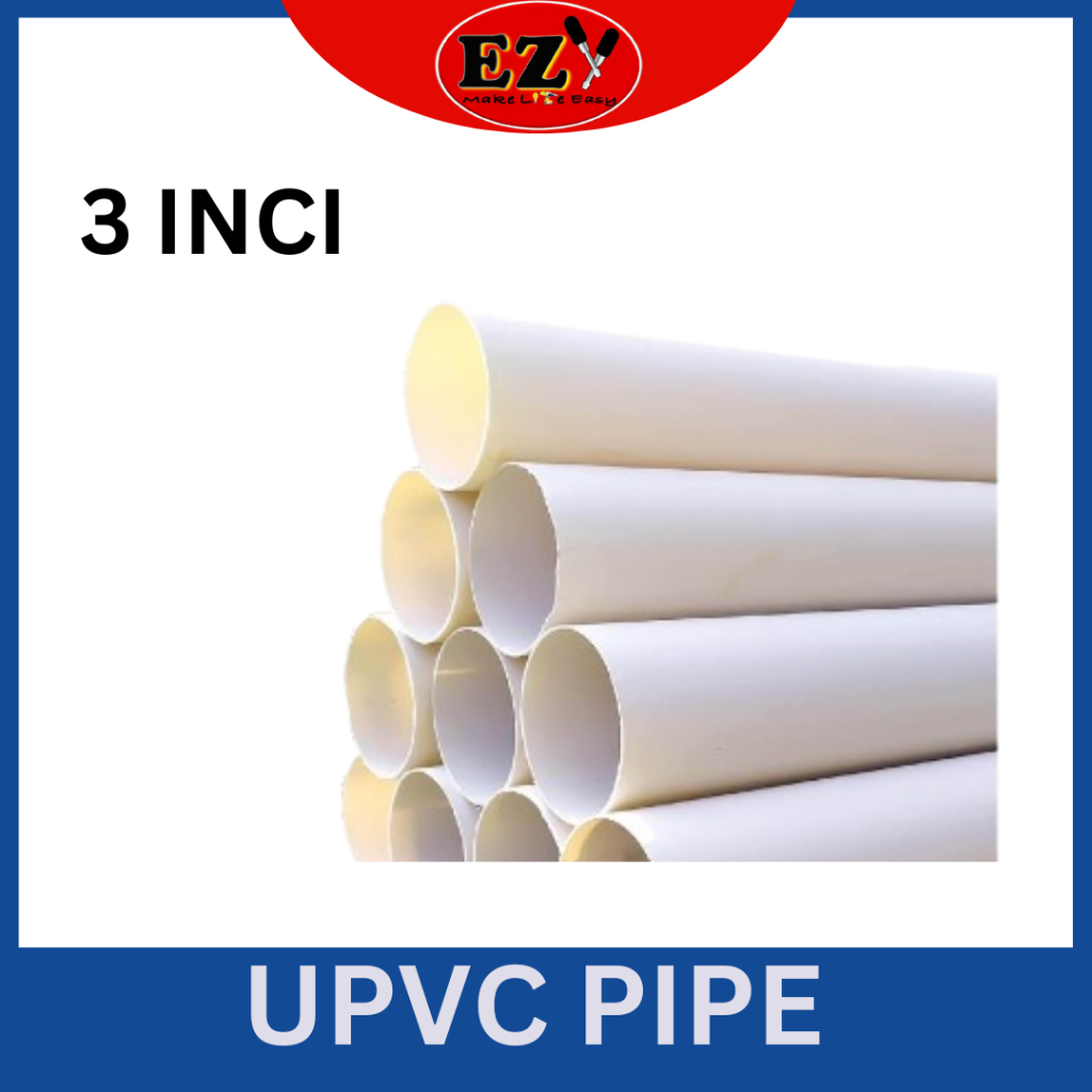 UPVC PIPE 3" (FEET) UPVC PAIP 3INCI 82MM