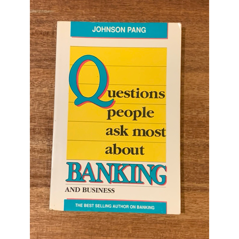 JOHNSON PANG ; คําถามคนถามเกี่ยวกับ BANKING AND BUSINESS มากที่สุด