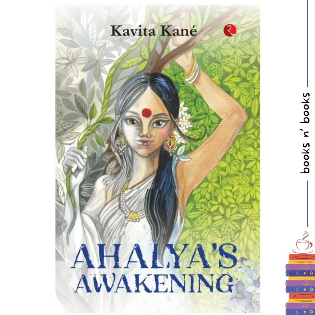 Ahalya s Awakening โดย Kavita Kane / หนังสืออินเดีย / นิยายวายร่วมสมัย / ตํานานตํานาน Legends & Saga