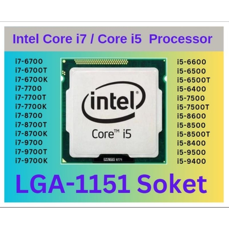 Intel LGA-1151 Soket CPU i7-6700/6700K/6700T/7700/8700K/9700/6500/6400/7500/7400/8600/8500/8400/9500