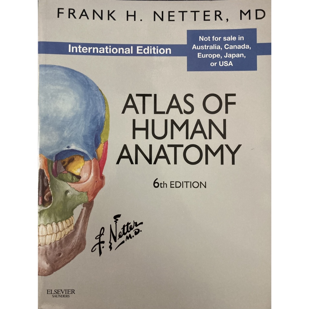 Netter Atlas of Human Anatomy- International Edition