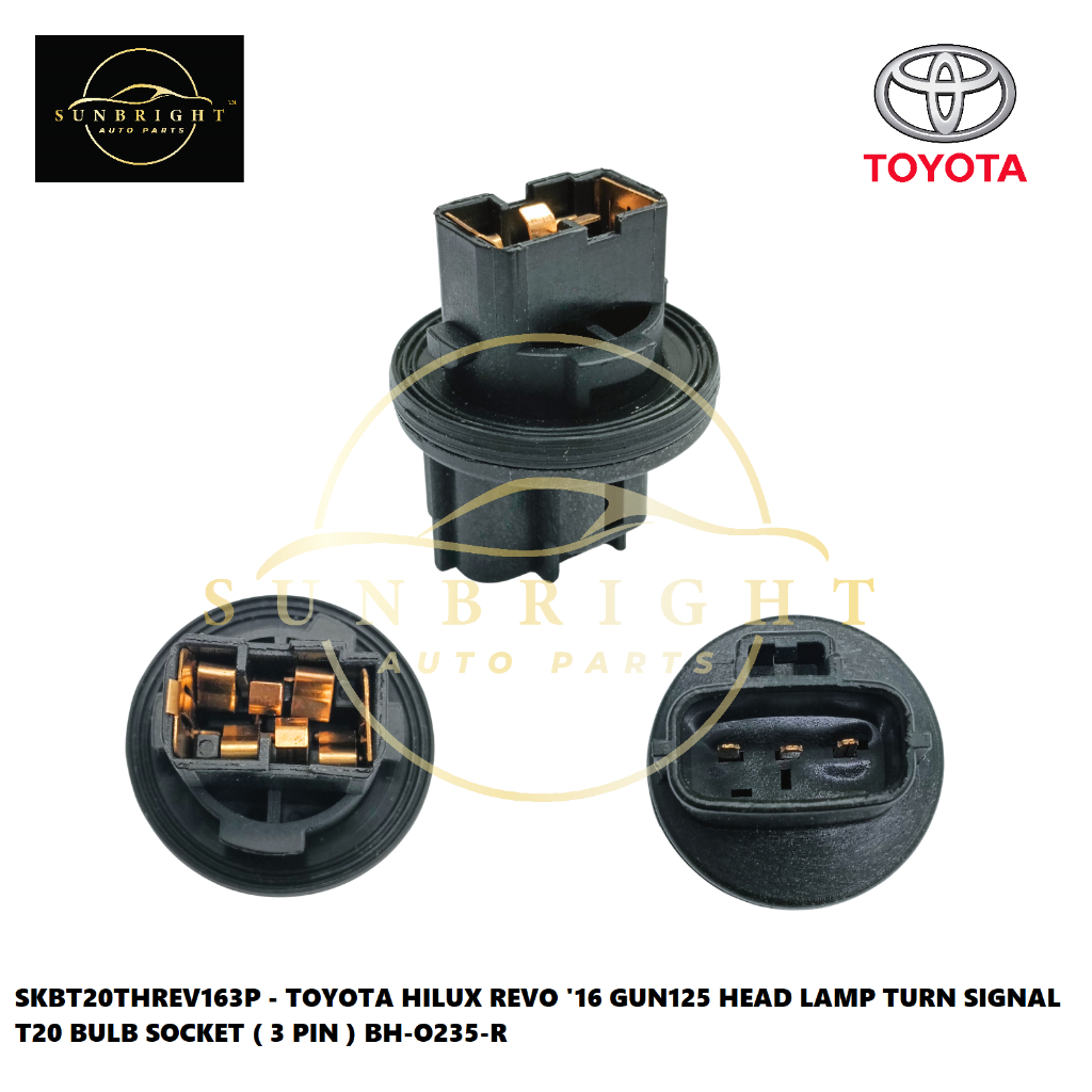 TOYOTA HILUX REVO 16 GUN125 HEAD TURN LAMP SIGNAL T20 BULB SOCKET ( 3 PIN ) BH-O235-R