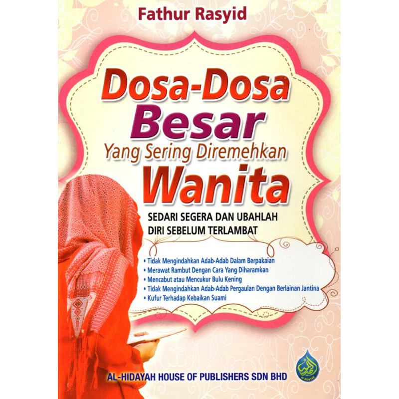 The Great Sins That Often ภายใต้ผู้หญิง Fathur Rasyid