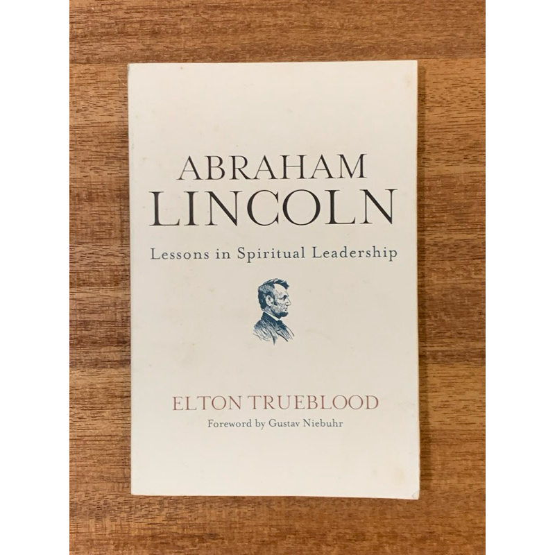 ABRAHAM LINCOLN Lessons in Spiritual Leadership