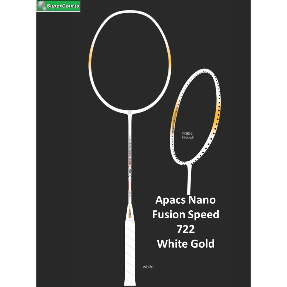 ไม้แบดมินตัน Apacs Nano Fusion Speed 722 (ฟรี INSTALL STRING 4 ปม + โอเวอร์กริป) WHITE GOLD (1 ชิ้น)