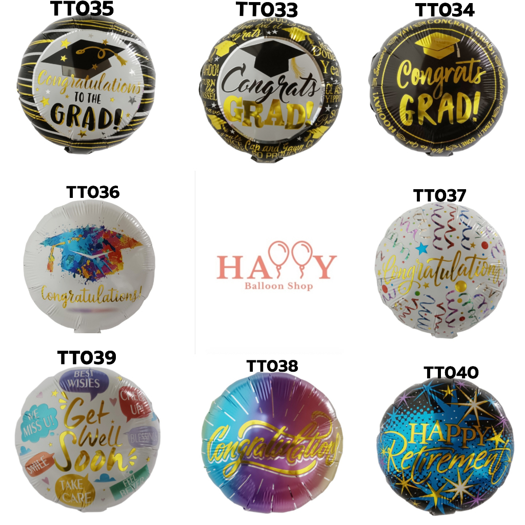 ลูกโป่ง 10 นิ้ว ฟอยล์ Congrats Grad Get Well Soon งานเกษียณอายุ