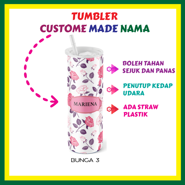 Tumbler Custom, Tumbler Custom Made Nama, Tumbler Bunga / 20oz / แก้วน้ํา