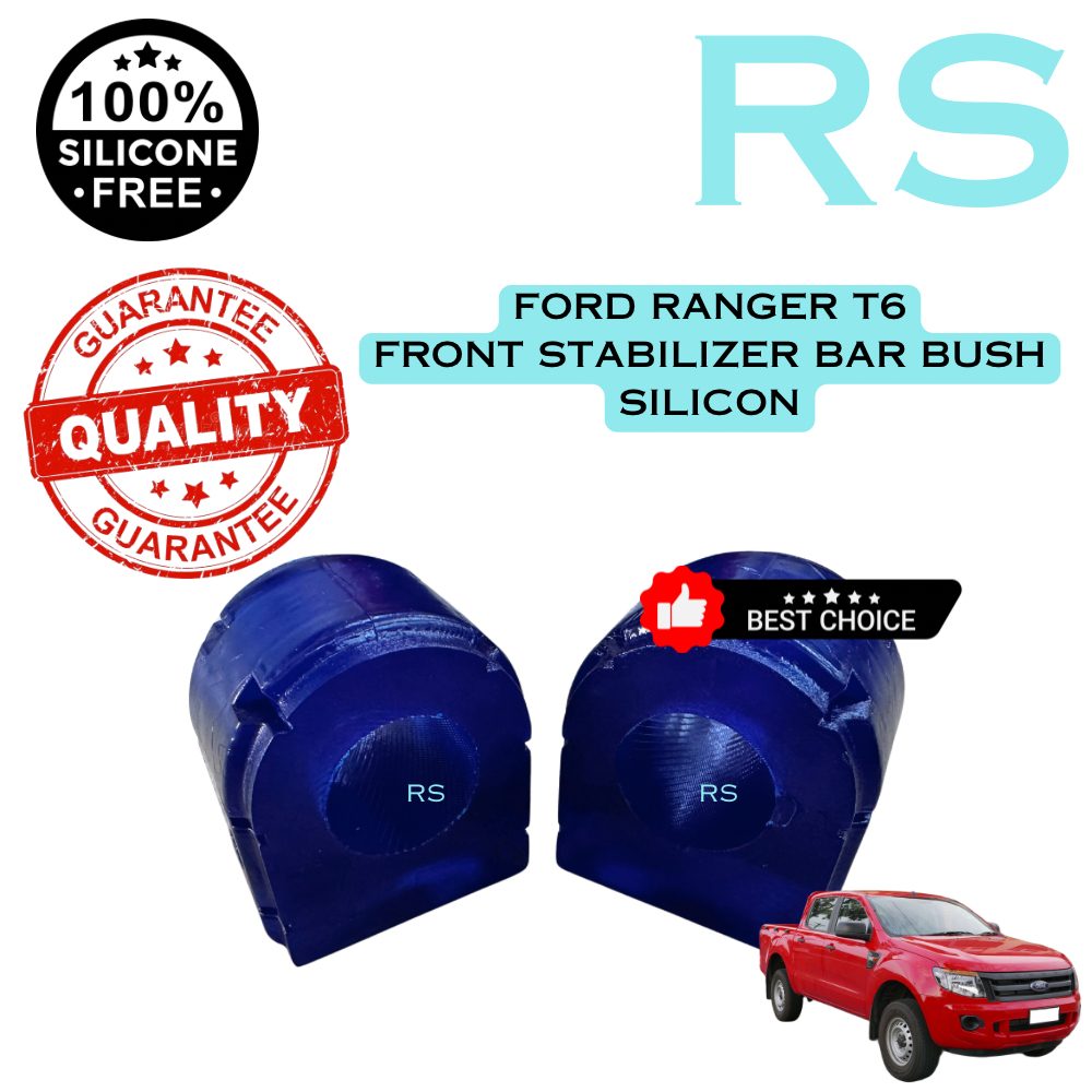 Ford Ranger T6, T7 2.0 2.2 3.2 2WD / 4WD Front Stabilizer Bar Bush (30mm) (1 คู่) ซิลิโคน PU