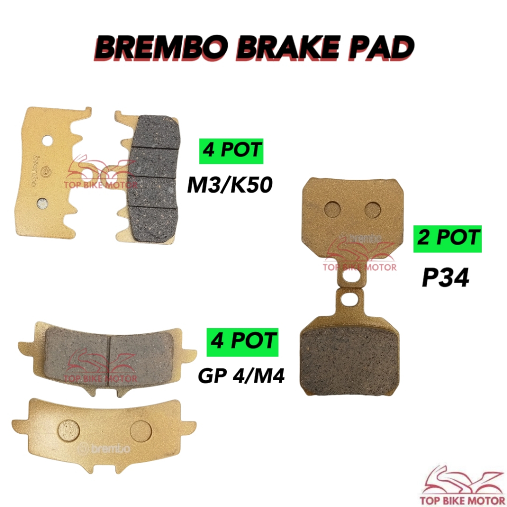 Brake PAD 2 POT / 4 POT GP4 / M4 / M5 / M3 / K50 / P34 DISC BREK PAD