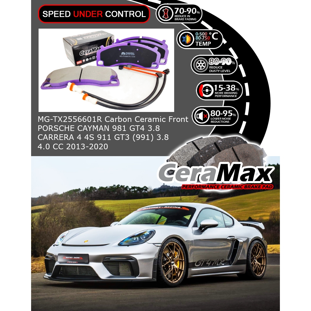 Ceramax Carbon เซรามิค MG-TX2556601R ผ้าเบรคหน้า Porsche 981 GT4 3.8 Carrera 4 4S 991 GT3
