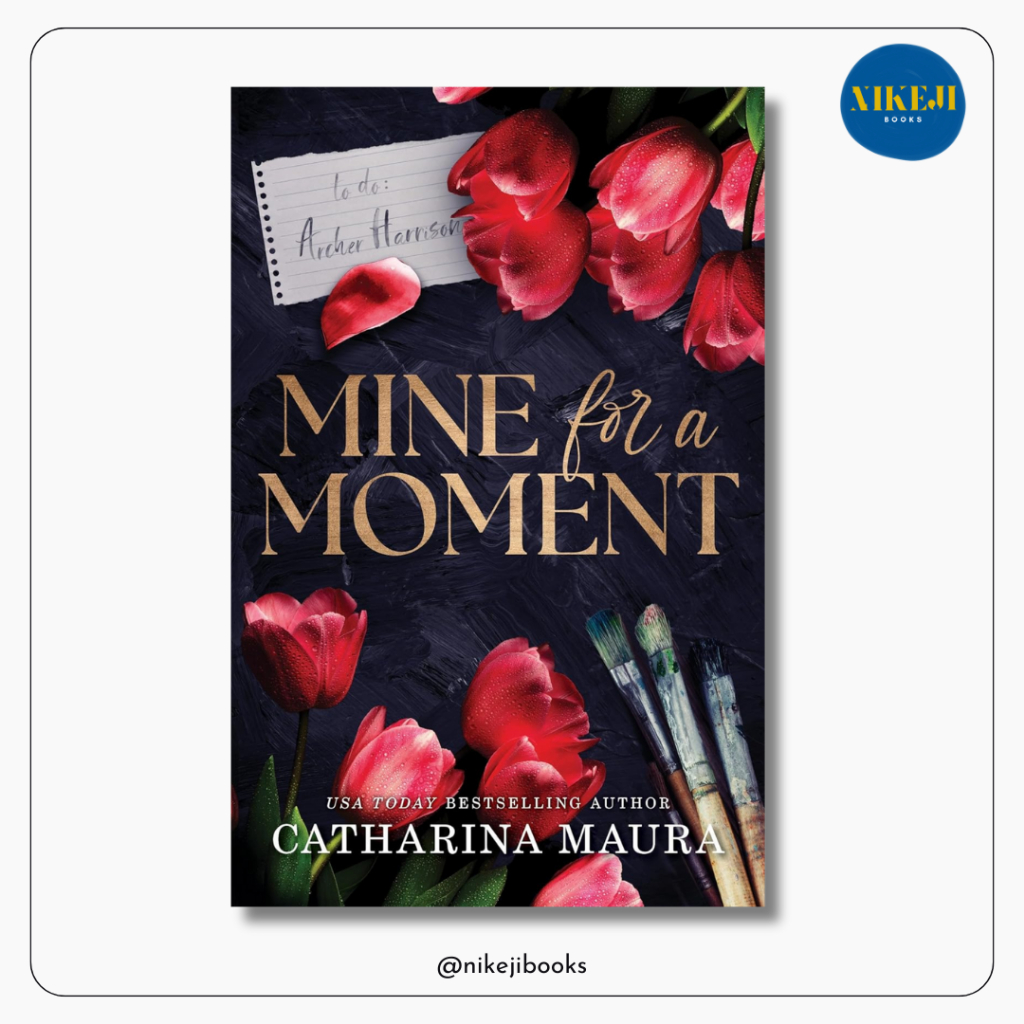 Mine for A Moment โดย Catharina Maura
