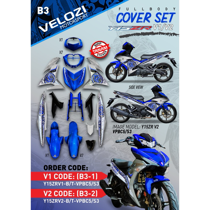 VELOZI RACING BODY COVERSET Y15ZR YAMAHA Y15 V1 V2 BATIK BLUE VPBC5 S3 B3 COLOUR PARTS COVER ชุด
