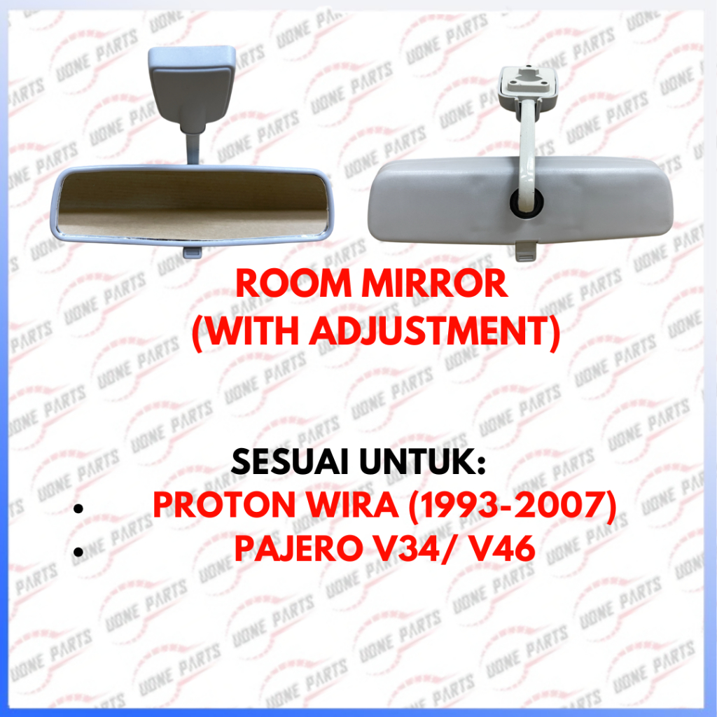 PROTON WIRA (1993-2007)/ PAJERO V34 V46 ROOM MIRROR