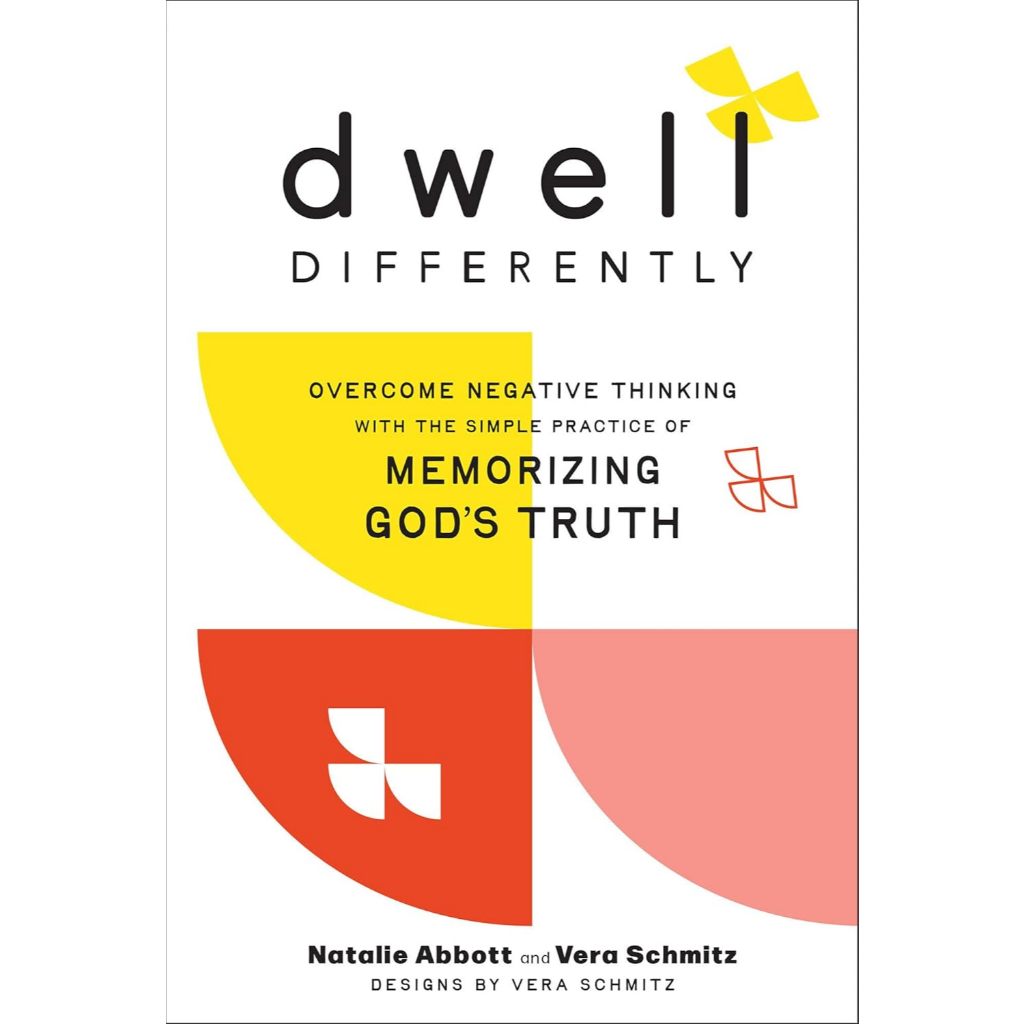 Dwell ที่แตกต่างกัน: คิดเชิงลบมาด้วยการปฏิบัติที่เรียบง่ายของ Memorizing Gods Truth