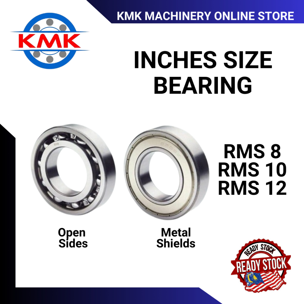 RMS 8, RMS 10, RMS 12 (แบบเปิดและแบบปิดผนึกโลหะ) นิ้ว Ball Bearing