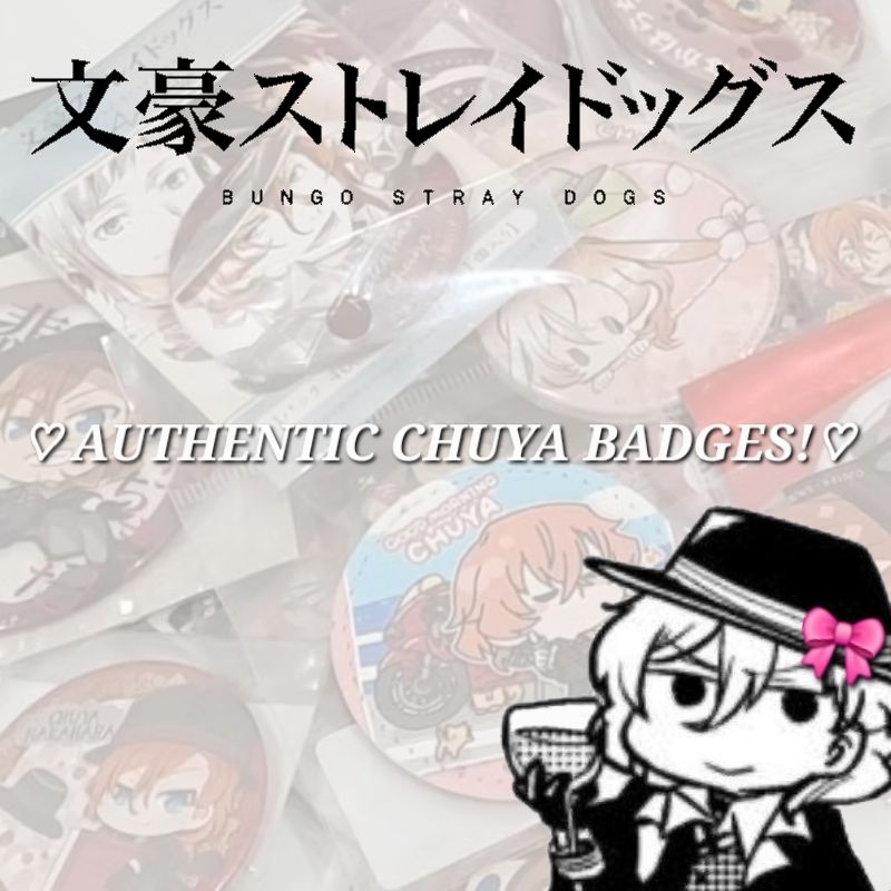 [OFFICIAL] ตรา Chuya Nakhara Goods (BSD • 文野 • Bungou)