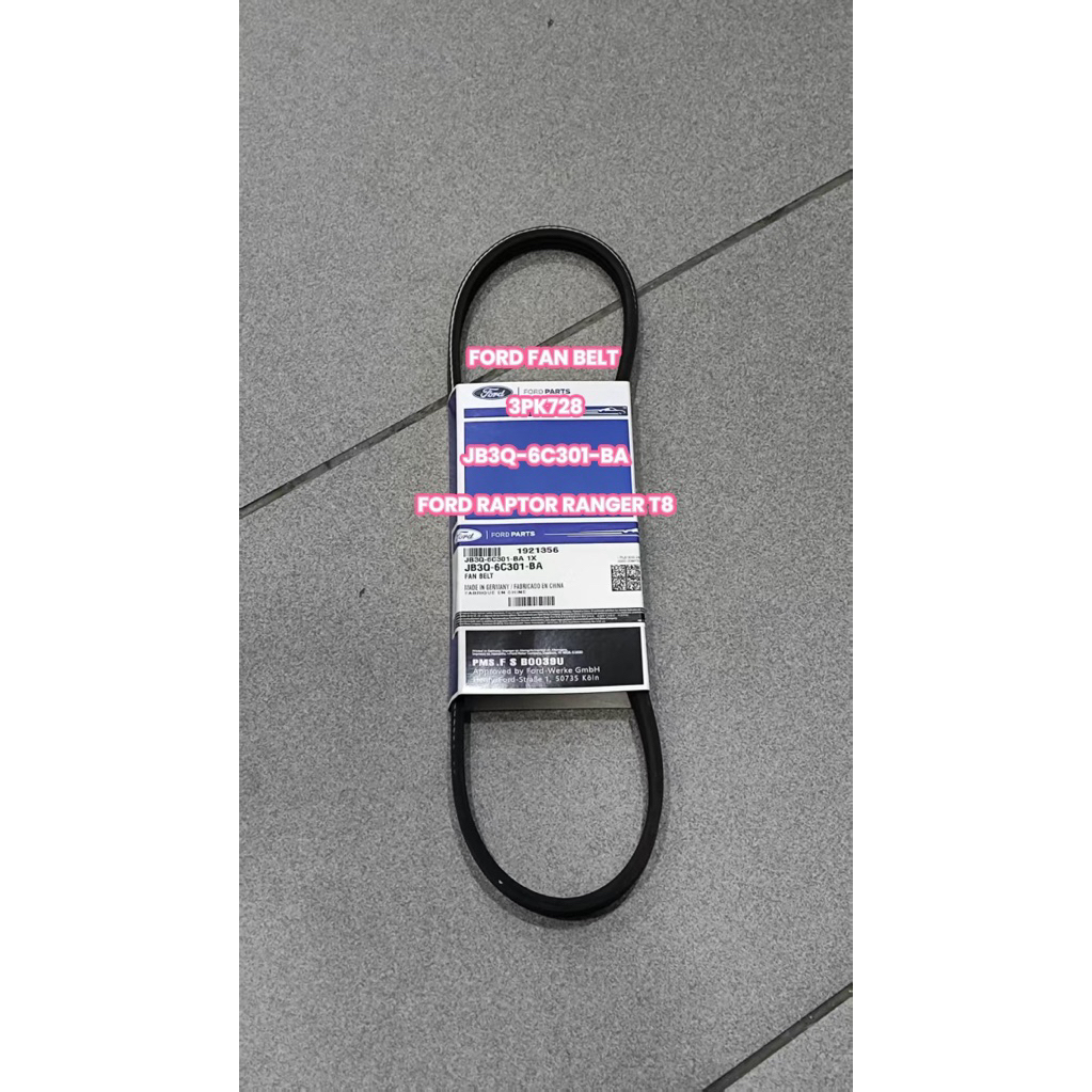 FORD FAN BELT 3PK728 JB3Q-6C301-BA FORD RAPTOR RANGER T8