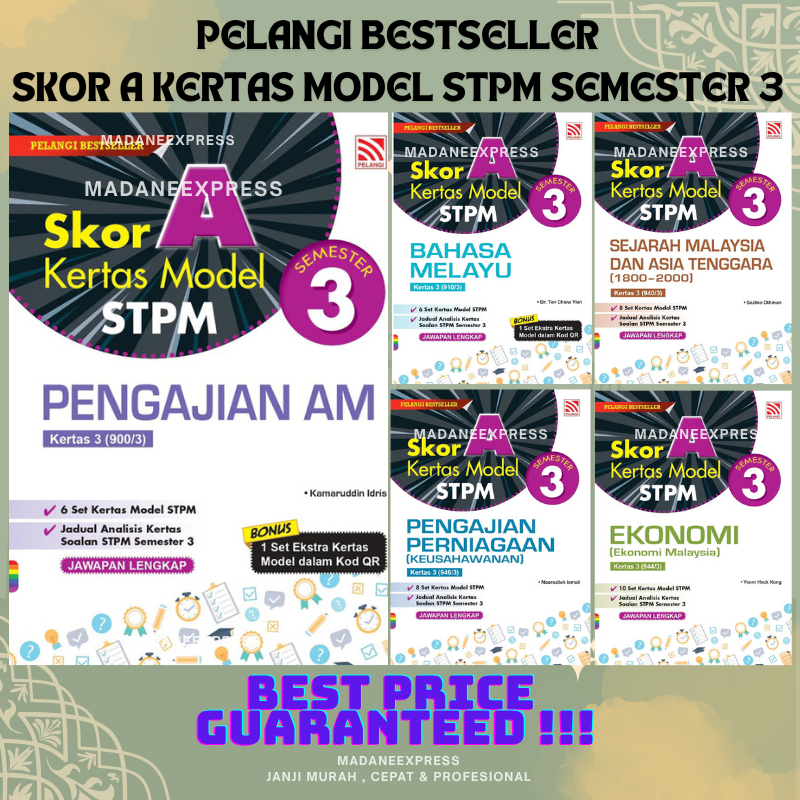 [XPRESS] RAINBOW BESTSELLER: SCORE A STPM MODEL PAPER SEMESTER 3