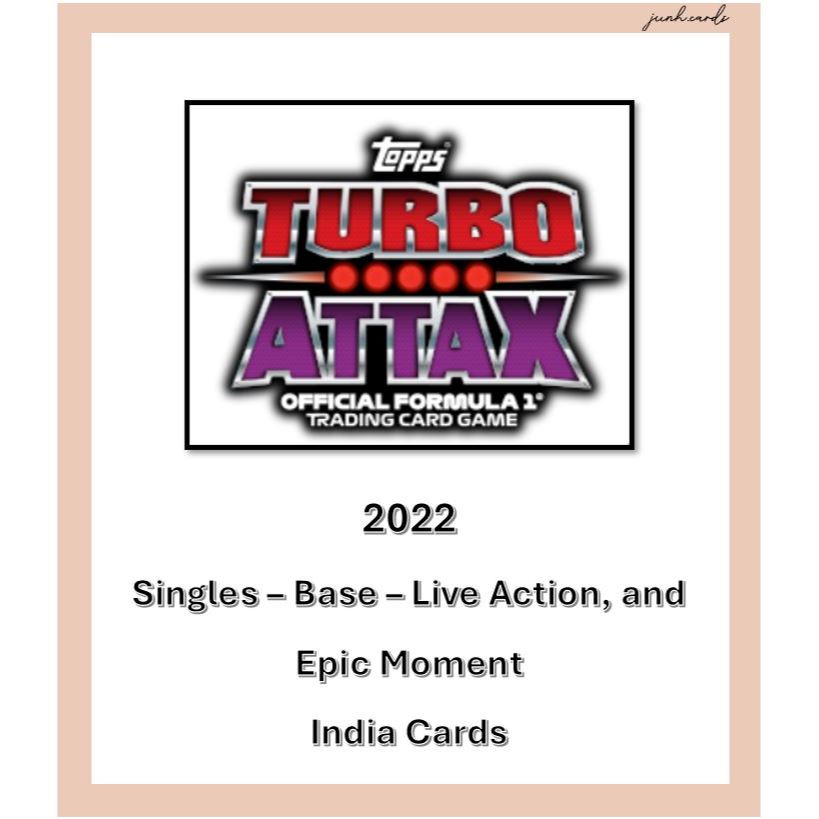 Topps F1 Turbo Attax 2022 - Base - Live Action, และ Epic Moment - การ์ดอินเดีย