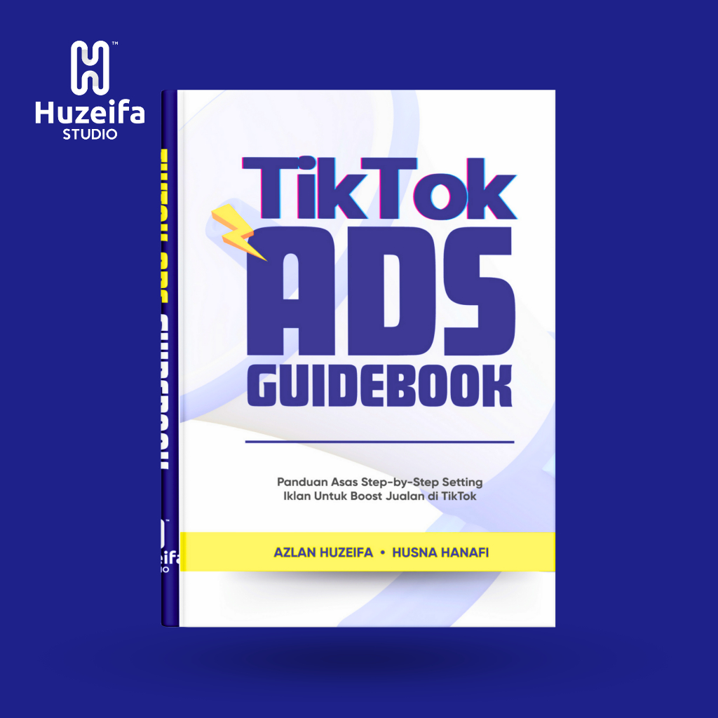 TikTok Ads Guidebook คู่มือการตั้งค่า TikTok SOP TikTok Ads โดย Husna Hanafifi