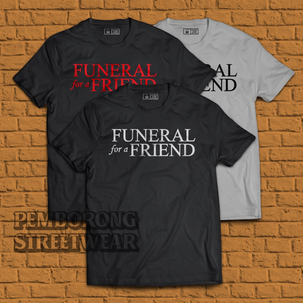 190gsm เสื้อยืดวง FUNERAL สําหรับ A FRIEND