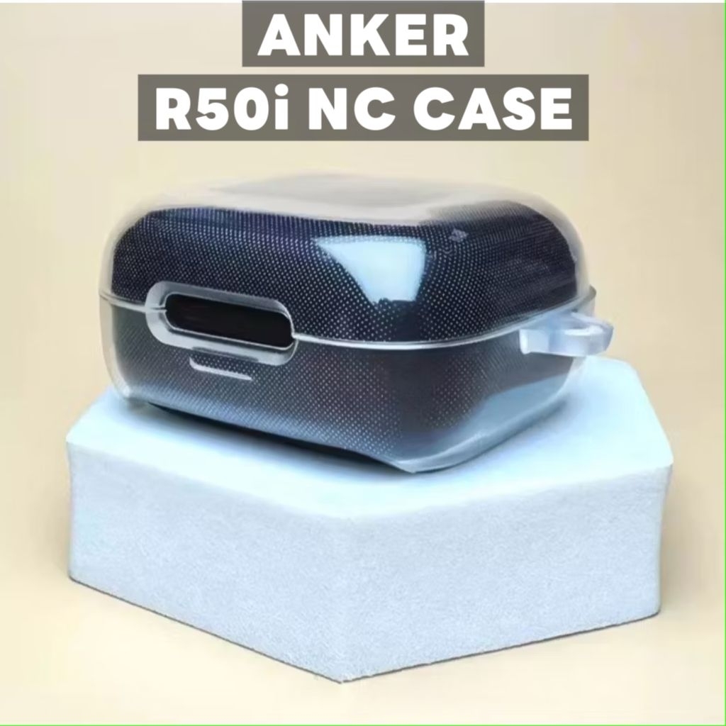 Anker Soundcore R50i NC เคสหูฟังเกราะป้องกัน Soft TPU เคสใส Anker R50i NC Case