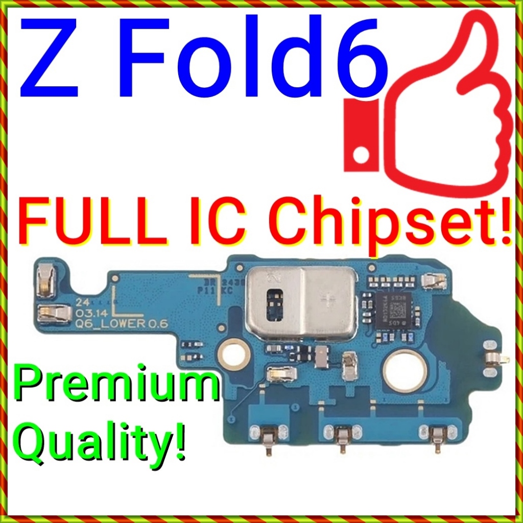 (สัญญาณ STRONG) ไมโครโฟน MIC ใหม่ FULL IC Sub Board Ribbon SAM(SUNG) Galaxy Z Fold6 /Fold 6 / F956B 