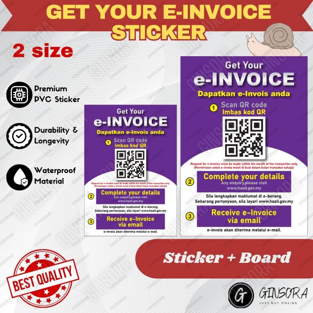 E INVOICE โปสเตอร์ PVC STICKER BOARD.CUSTOM QR.马来西亚电子发片贴纸.定制QR