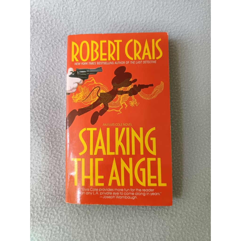 Stalking the Angel (Elvis Cole และ Joe Pike 2) โดย Robert Crais [Preloved] Mystery Fiction Crime Thr