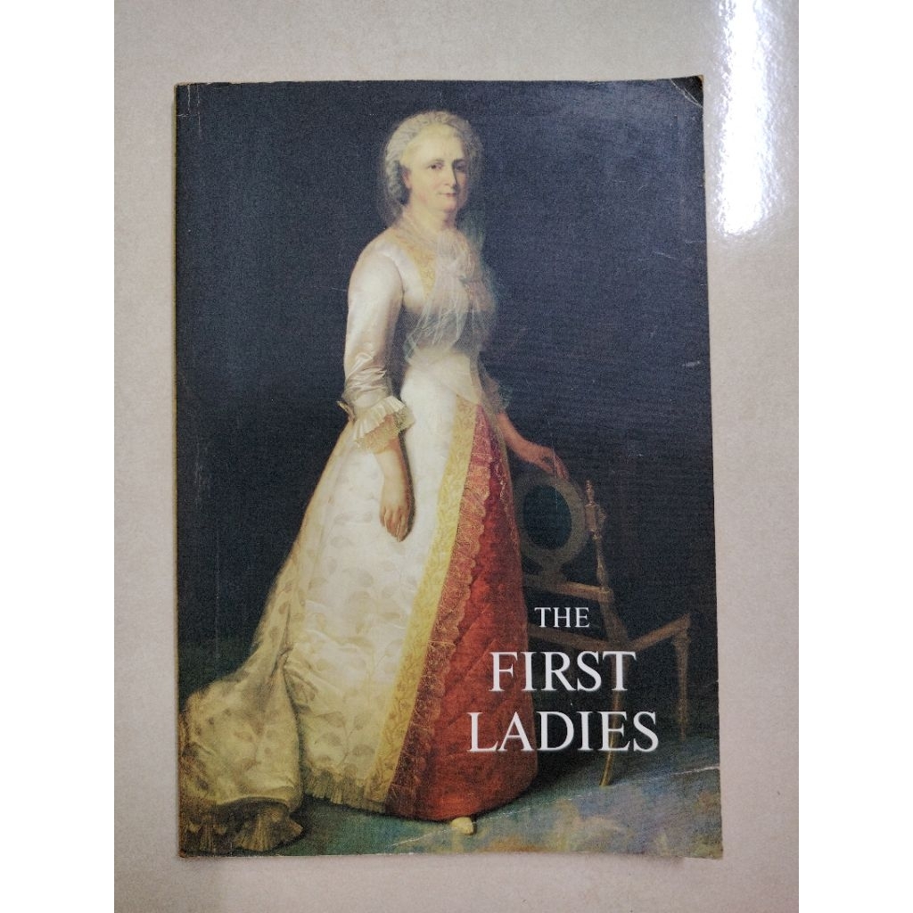 [BB] [มือสอง] คู่มืออย่างเป็นทางการของ White House: The First Ladies (Nonfiction > ประวัติศาสตร์)