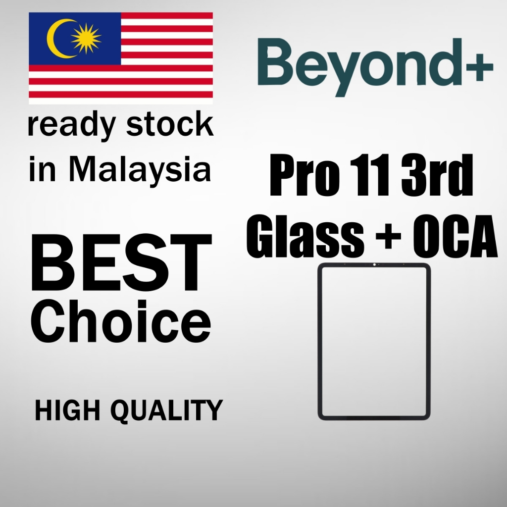 Beyond+ Pad Pro 11 กระจกรุ่นที่ 3 พร้อม OCA / Kaca Skrin + OCA A1876 / A2014 / A1895 / A1983