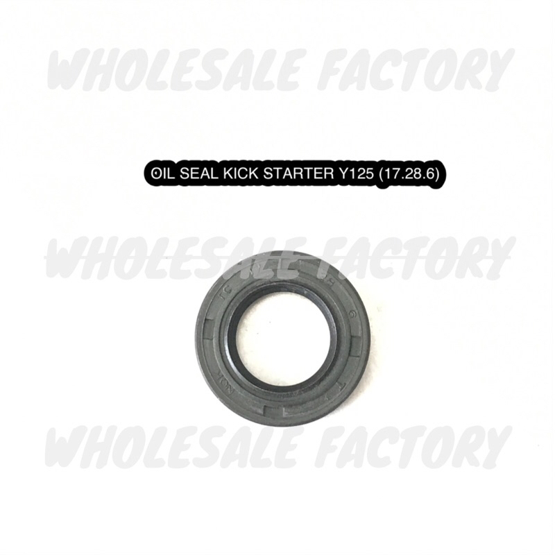 ซีลน้ํามัน KICK STARTER YAMAHA Y125 Y125Z Y125ZR (17.28.6)