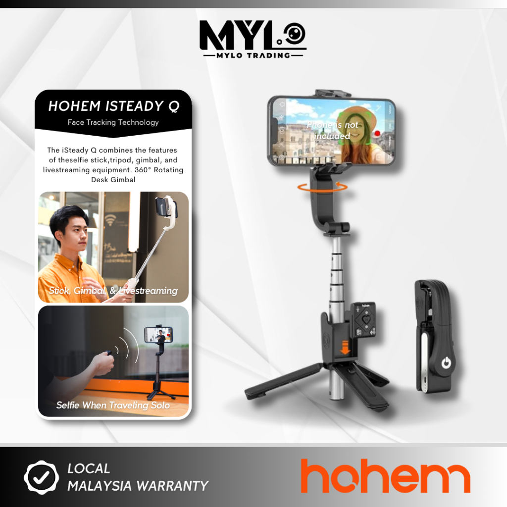Hohem iSteady Q & iSteady XE ไม้เซลฟี่อเนกประสงค์พร้อมการใช้งานหลายตัวและเสถียรอัจฉริยะสําหรับสมาร์ท