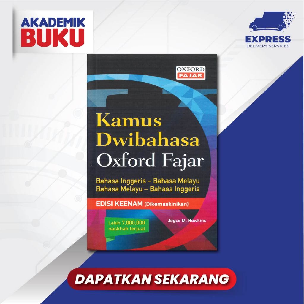 หนังสือวิชาการ Oxford Fajar Dictionary สองภาษา Oxford Fajar BI- BM BM - BI Sixth Edition อัปเดตแล้ว 