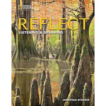 Reflect Listening & Speaking 2: Students Book รุ่นที่ 1